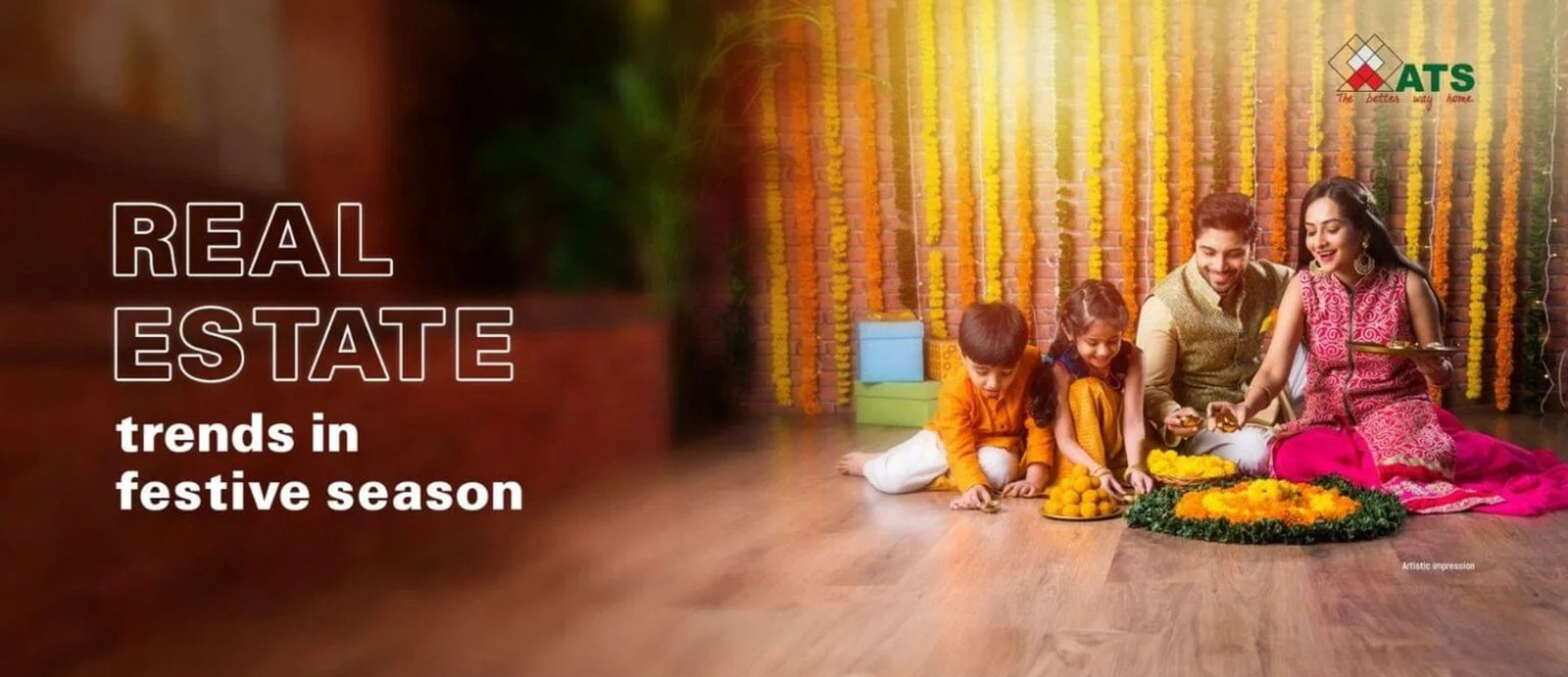 Residential Real Estate Trends in festive season: Lifting the vibes like ATS