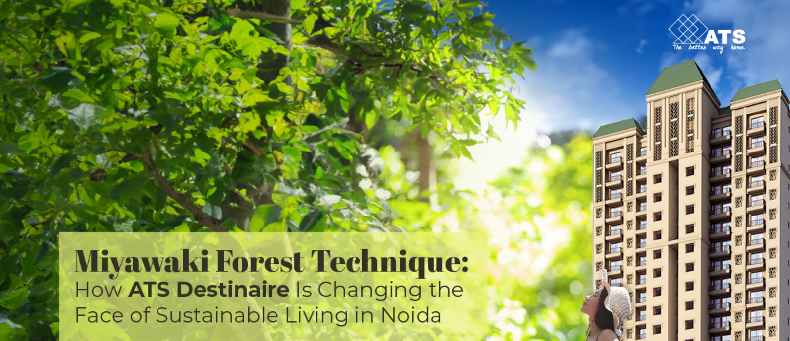 Miyawaki Forest Technique How ATS Destinaire Is Changing the Face of Sustainable Living in Noida
